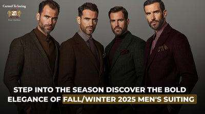 Step Into the Season: Discover the Bold Elegance of Fall/Winter 2025 Men's Suiting
